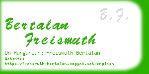 bertalan freismuth business card